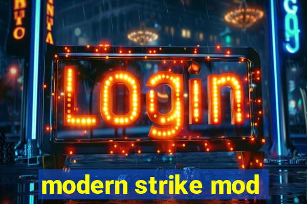 modern strike mod